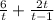 \frac{6}{t} + \frac{2t}{t - 1}